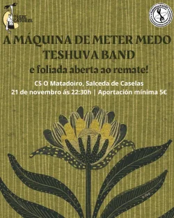 Imaxe para Concertos: A máquina de meter medo e Teshuva Band (e foliada)