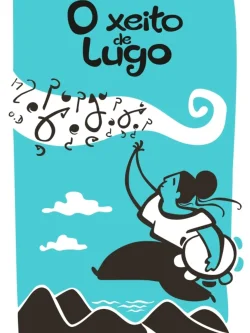 Imaxe para O xeito de Lugo: unha provincia para bailar